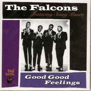 The Falcons - Good Good Feelings album cover