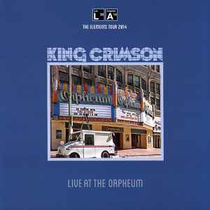 Live At The Orpheum - King Crimson