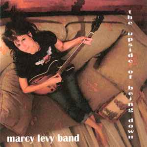 Marcy Levy Band - The Upside Of Being Down album cover