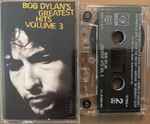 Cover of Bob Dylan's Greatest Hits Volume 3, 1994, Cassette