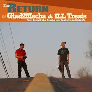 The Return - Glad2Mecha & ILL Treats