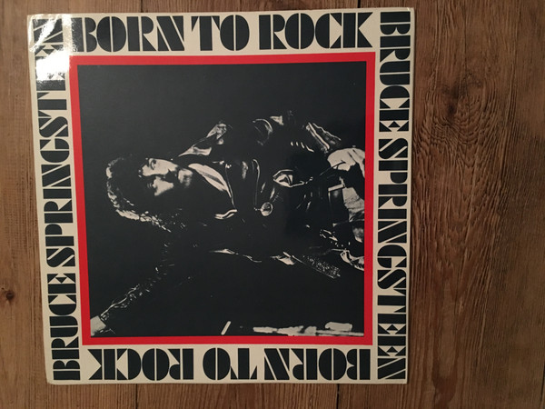 descargar álbum Bruce Springsteen - Born To Rock Live at the tower of Philadelphia December 31 1975