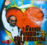Cover of Il Grande Viaggio Di Gigi D'Agostino Vol. 1, , CD