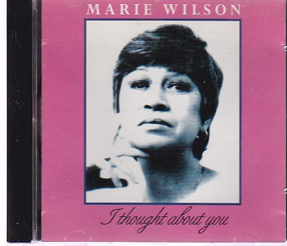 Marie Wilson – I Thought About You (1994, CD) - Discogs