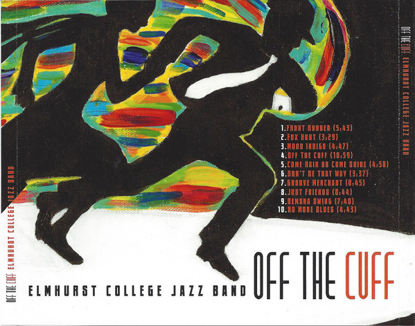 baixar álbum Elmhurst College Jazz Band - Off The Cuff