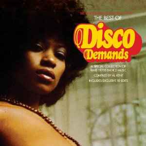 Various - The Best Of Disco Demands (A Special Collection Of Rare 1970s Dance Music) album cover