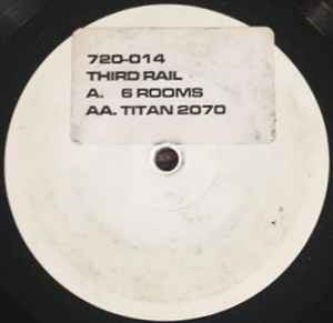 Third Rail 6 Rooms Titan 2070 Stickered Vinyl Discogs