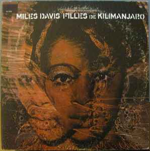 Miles Davis – Filles De Kilimanjaro (1977, Vinyl) - Discogs