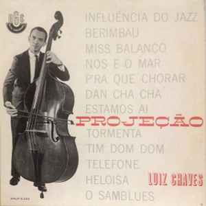 Luiz Chaves - Projeção album cover