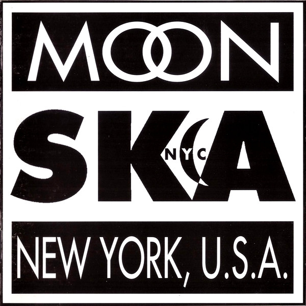 Moon Ska, New York, U.S.A. (1998, CD) - Discogs