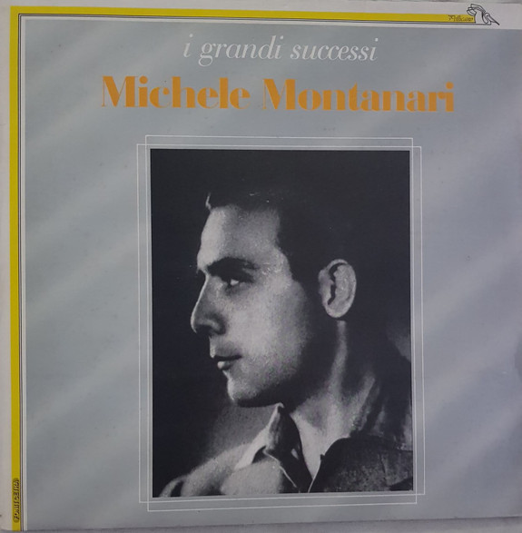 Michele Montanari I Grandi Successi Vinyl Discogs