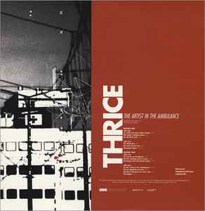 The Artist In The Ambulance - Thrice