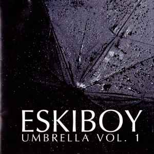 Umbrella Vol. 1 - Eskiboy