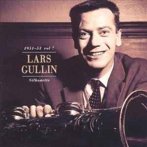 Lars Gullin - 1951-53 Vol 7 Silhouette album cover