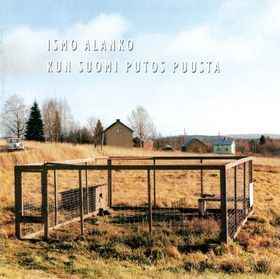 Ismo Alanko - Kun Suomi Putos Puusta album cover