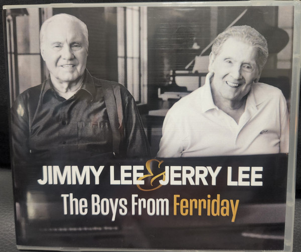 Jimmy Swaggart, Jerry Lee Lewis – Jimmy Lee & Jerry Lee: The Boys From  Ferriday (2022, CD) - Discogs