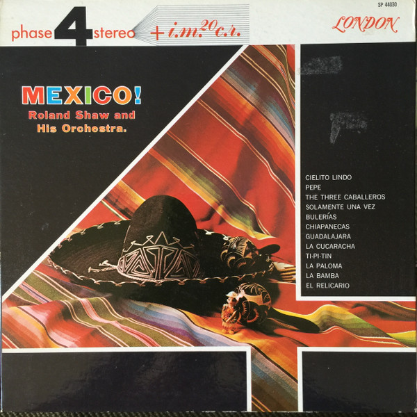 Roland Shaw And His Orchestra – Mexico! (1963, Gatefold, Vinyl