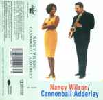 Cover of Nancy Wilson / Cannonball Adderley, 1993, Cassette
