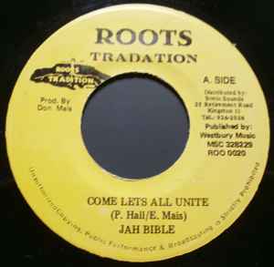 Jah Bible - Come Let's All Unite album cover