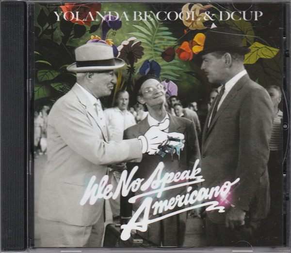 Yolanda Be Cool vs D Cup – We No Speak Americano (Remixes) (2010, 256 Kbps,  File) - Discogs