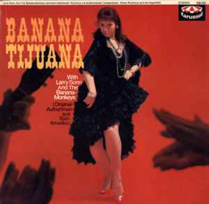 Larry Sonn - Banana Tijuana album cover