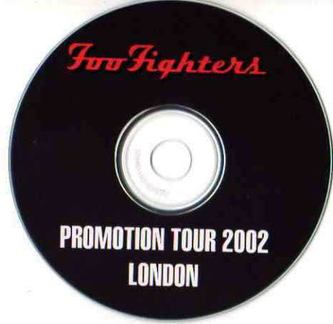 last ned album Foo Fighters - PromotionTour 2002 London