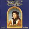 William Cornysh, The Tallis Scholars, Peter Phillips (2) - Stabat Mater