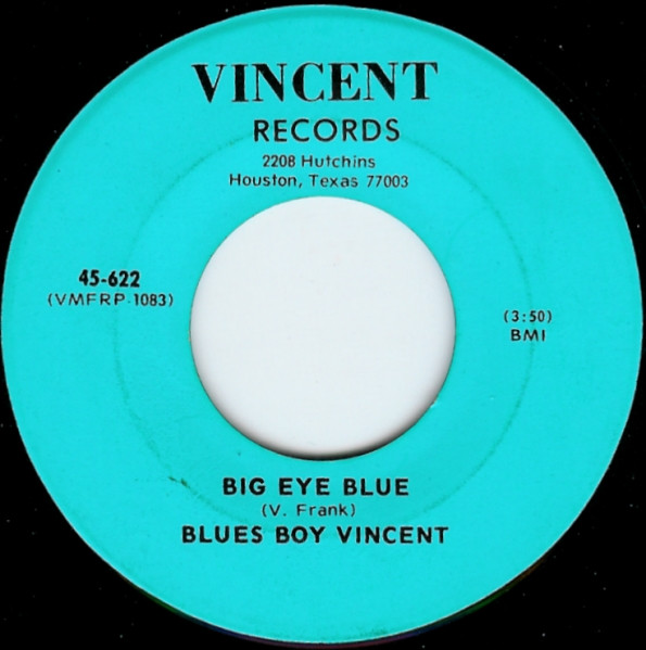 descargar álbum Download Blues Boy Vincent - Big Eye Blue T K album