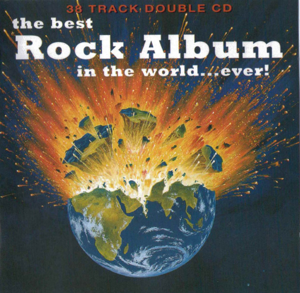 The Best Rock Album In The World Ever (1994, CD) - Discogs