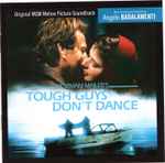 Angelo Badalamenti - Tough Guys Don't Dance (Original Motion