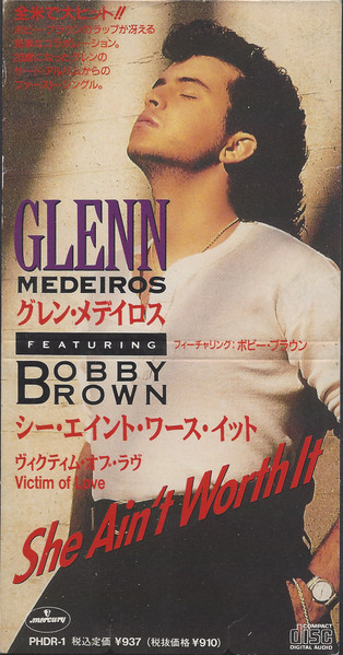 Glenn Medeiros Featuring Bobby Brown - She Ain't Worth It