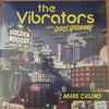The Vibrators With Chris Spedding - Mars Casino