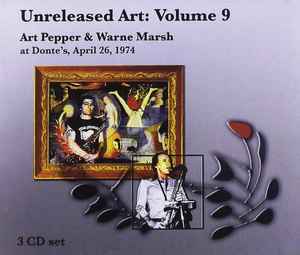 Art Pepper - Unreleased Art: Volume 9 - At Donte’s, April 26, 1974