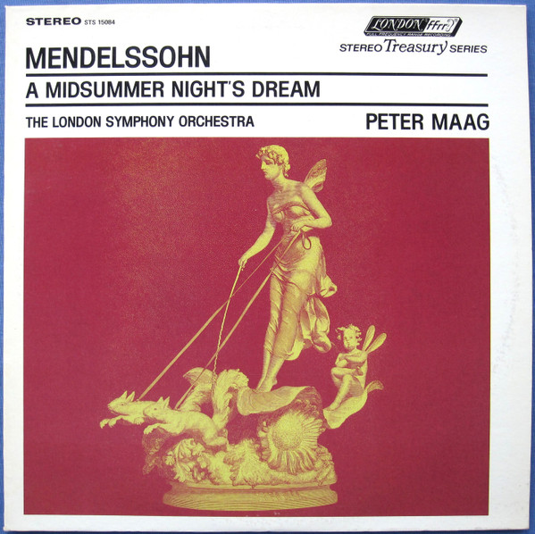 Mendelssohn, The London Symphony Orchestra, Peter Maag - A