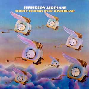 Jefferson Airplane - Thirty Seconds Over Winterland album cover