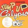 Various - Independence Jump Up Calypso