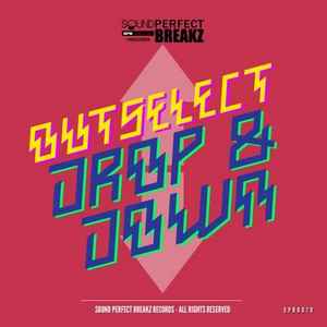 Outselect - Drop & Down album cover