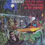 Cover of Scientist Rids The World Of The Evil Curse Of The Vampires, 1981, Vinyl