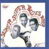 Howlin' Wolf, Muddy Waters, Bo Diddley - The Super Super Blues Band