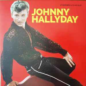 Johnny Hallyday – Johnny Hallyday (2016, Vinyl) - Discogs