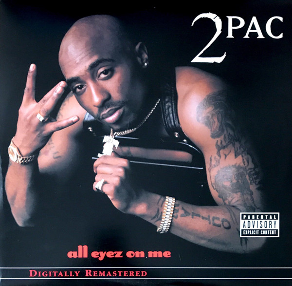 2Pac – All Eyez On Me (2002, 180g, Vinyl) - Discogs