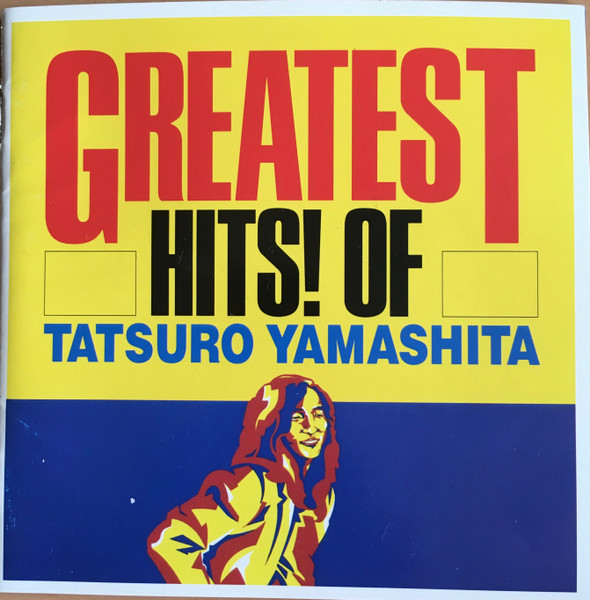 Tatsuro Yamashita - Greatest Hits! Of | Releases | Discogs