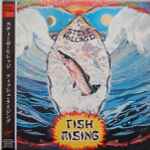 Cover of Fish Rising, 2007-03-21, CD