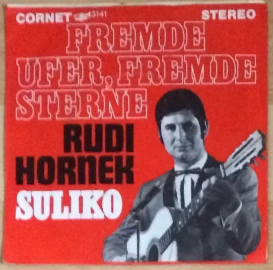 télécharger l'album Rudi Hornek - Fremde Ufer Fremde Sterne