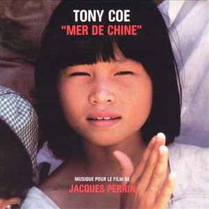 Mer de Chine : B.O.F. / Tony Coe, saxos & clar. & comp. Jacques Perrin, real. | Coe, Tony. Saxos & clar. & comp.