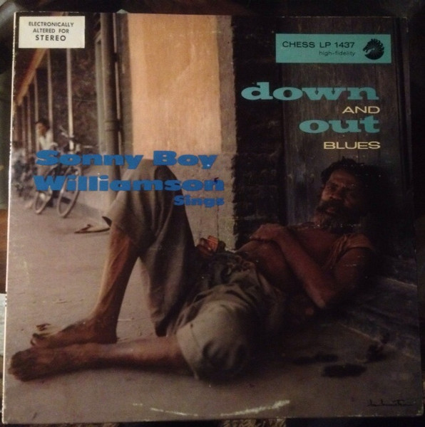 Sonny Boy Williamson – Down And Out Blues (1959, Vinyl) - Discogs