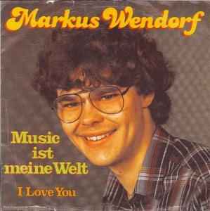 Markus Wendorf - Music Ist Meine Welt album cover