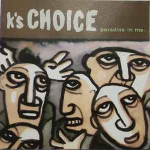 K s Choice Paradise In Me 1995 CD Discogs