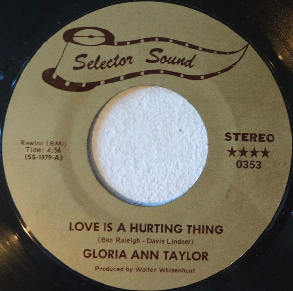 Gloria Ann Taylor – Love Is A Hurting Thing / Blue Glass Bubbles