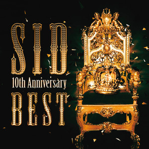 SID – SID 10th Anniversary Best (2013, CD) - Discogs